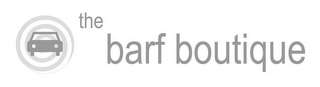 THE BARF BOUTIQUE