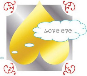 LOVE EVE
