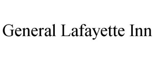 GENERAL LAFAYETTE INN