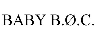 BABY B.Ø.C.