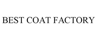 BEST COAT FACTORY