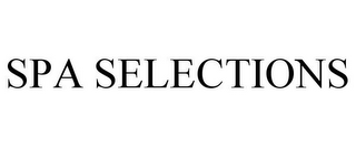 SPA SELECTIONS