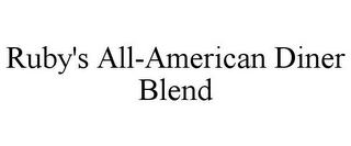 RUBY'S ALL-AMERICAN DINER BLEND