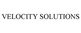 VELOCITY SOLUTIONS