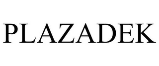 PLAZADEK