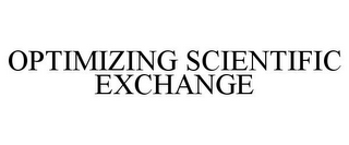 OPTIMIZING SCIENTIFIC EXCHANGE