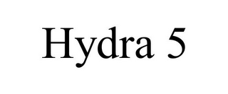 HYDRA 5