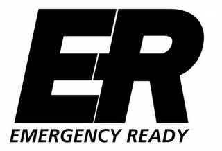 ER EMERGENCY READY