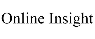 ONLINE INSIGHT
