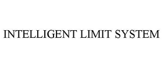 INTELLIGENT LIMIT SYSTEM