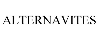 ALTERNAVITES