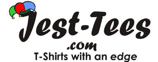 JEST-TEES.COM T-SHIRTS WITH AN EDGE