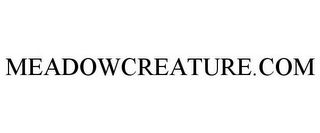 MEADOWCREATURE.COM