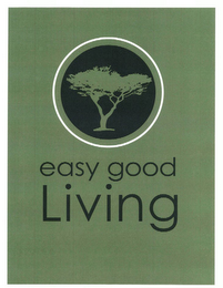 EASY GOOD LIVING