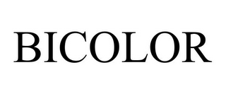 BICOLOR