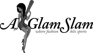 A GLAM SLAM WHERE FASHION HITS SPORTS