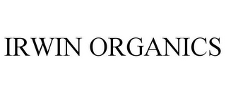 IRWIN ORGANICS