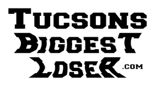 TUCSONS BIGGEST LOSER .COM