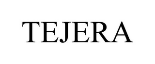 TEJERA
