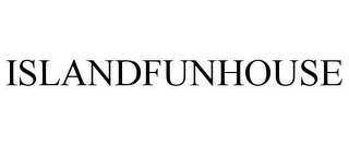 ISLANDFUNHOUSE