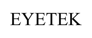 EYETEK