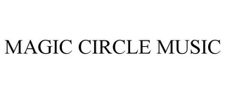 MAGIC CIRCLE MUSIC