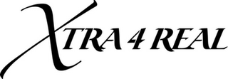 XTRA 4 REAL