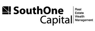 SOUTHONE CAPITAL REAL ESTATE WEALTH MANAGEMENT