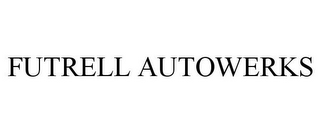 FUTRELL AUTOWERKS