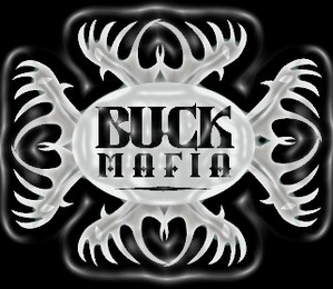 BUCK MAFIA