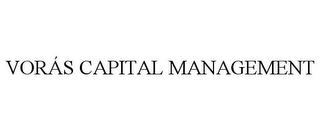 VORÁS CAPITAL MANAGEMENT