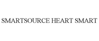 SMARTSOURCE HEART SMART