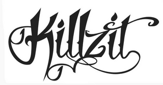 KILLZIT