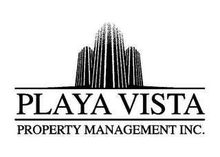 PLAYA VISTA PROPERTY MANAGEMENT INC.