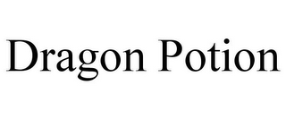 DRAGON POTION