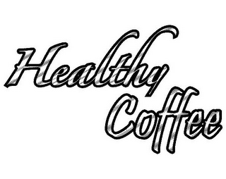 HEALTHY COFFEE