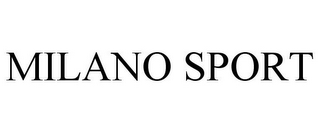 MILANO SPORT