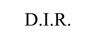 D.I.R.
