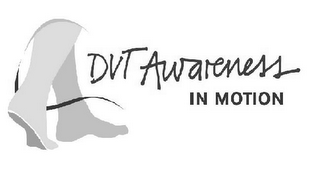 DVT AWARENESS IN MOTION