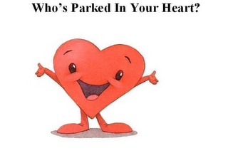 WHO'S PARKED IN YOUR HEART?