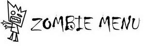 ZOMBIE MENU
