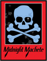 MIDNIGHT MACHETE