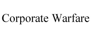 CORPORATE WARFARE