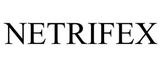 NETRIFEX
