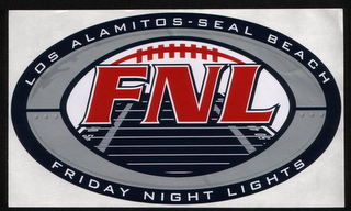 LOS ALAMITOS - SEAL BEACH FRIDAY NIGHT LIGHTS