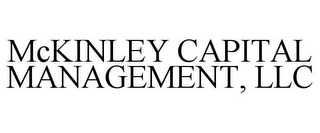 MCKINLEY CAPITAL MANAGEMENT, LLC