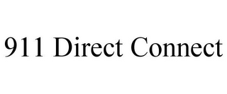 911 DIRECT CONNECT