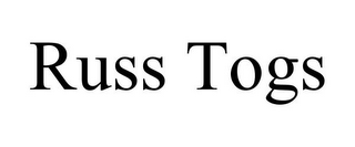 RUSS TOGS