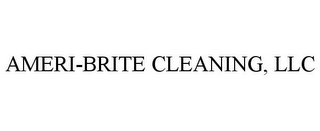 AMERI-BRITE CLEANING, LLC