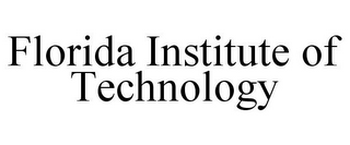 FLORIDA INSTITUTE OF TECHNOLOGY